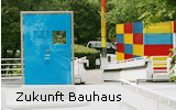 Zukunft Bauhaus